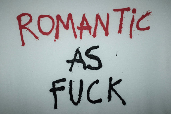 ROMANTIC AS F*CK T-Shirt